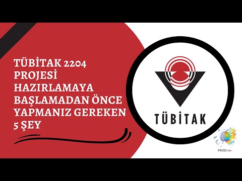 TÜBİTAK 2204 Projesi Hazırlamaya Başlamadan Önce Yapmanız Gereken 5 Şey