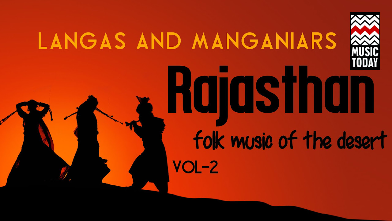 Rajasthan   Langas  Manganiars  Volume 2  Audio Jukebox  Folk  Vocal