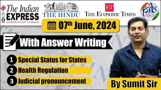 7 June 2024 | Editorial Discussion | Special Category Status, Health Regulation | Sumit Rewri