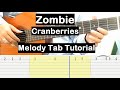 Cranberries Zombie Guitar Lesson Melody Tab Tutorial Guitar Lessons for Beginners
