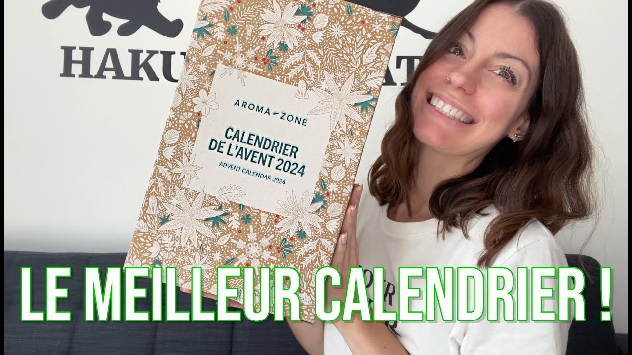 UNBOXING DU CALENDRIER DE L'AVENT AROMA ZONE 2024 : le meilleur que j'ai ouvert !!