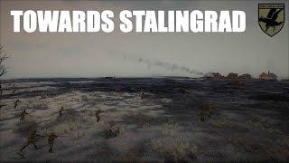 Towards Stalingrad - Arma 3 Realism