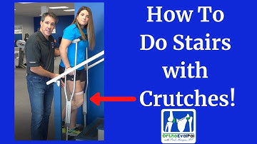 How To Do Stairs with Crutches!