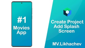 Пишем Android приложение Movies | Создание проекта и GIT репозитория, делаем Splash Compose экран