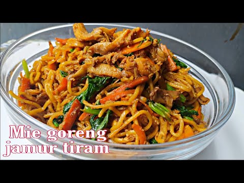 Resep Mie Goreng Jamur Tiram