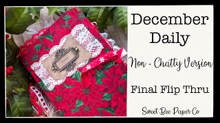 Final Flip Through - Non Chatty | December Daily 2021 | Junk Journal | #decemberdaily2021 |
