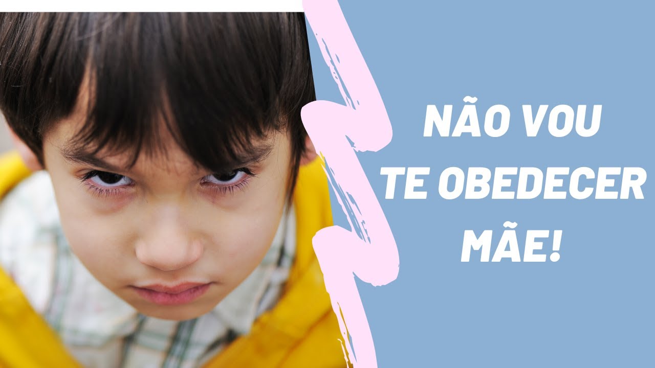 Por que meu filho não me obedece? - YouTube