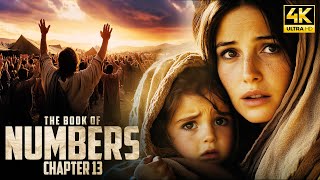 Numbers 13 FULL | ISRAEL SPIES on THEM! | THE BIBLE MOVIE