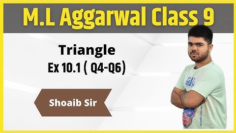 Class 9 | M.L Aggarwal | Triangle | Ex 10.1 | Part 02