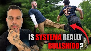 IS SYSTEMA BULLSHIDO?!!! Black belt analysis