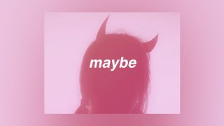 alina baraz & galimatias - maybe [lyrics]