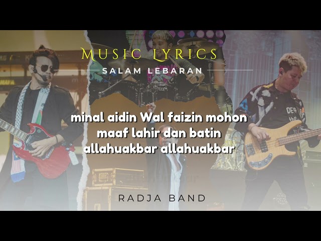 (Lirik) Salam Lebaran - Religi Radja Band #playlistlagu #radjaband class=
