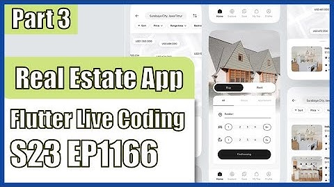 [Flutter] Flutter Live Coding EP1166 (Real Estate Mobile App Part 3)