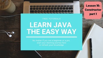 Learn JAVA the easy way - Programming Tutorial - Lesson 16 | Constructor part 1 | Getters & Setters