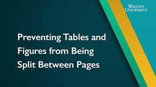 Capstone Formatting: Preventing Tables and Figures from Being Split Between Pages