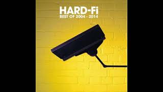 Living For The Weekend - Hard-Fi - From the 2014 Album - 'Best Of 2004-2014'
