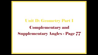 Unit D 2 Complementary and Supplementary Angles