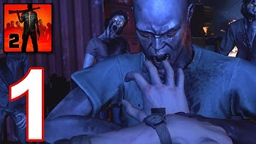 Into the Dead 2 - Gameplay Walkthrough Part 1 - Chapter 1 (iOS, Android)