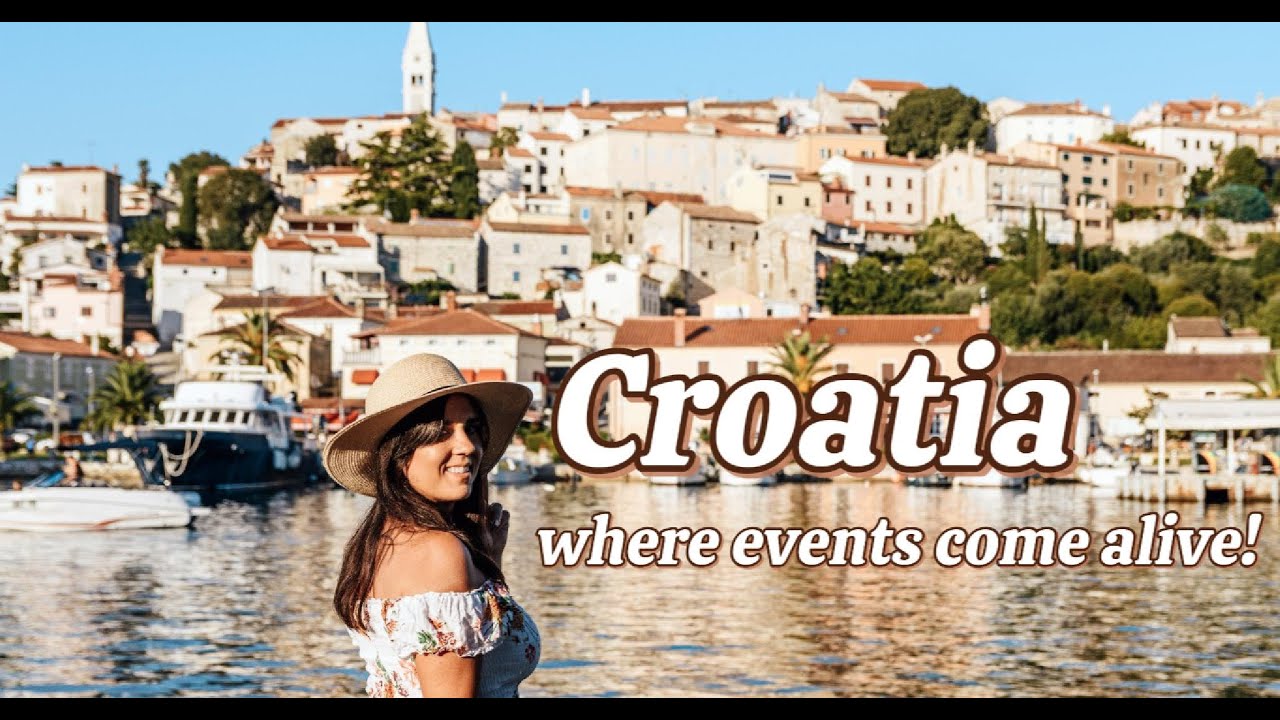 Croatia  - Where Events Come Alive!