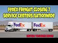 Fedex Just Announced They&#39;re Closing Down 7 Service Centers Nationwide ( Mutha Trucker News)