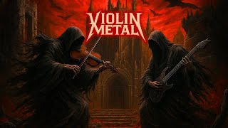 Violent Harmony – Violin Meets Relentless Metal