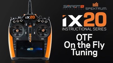 iX20 Instructional Series - OTF On the Fly Tuning