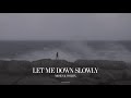 MOSES VOLB3X Let Me Down Slowly Official Video MOSES VOLB3X Let Me Down Slowly Official Video