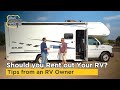 Should you rent out your RV? RV Rental Tips from an RVezy RV owner