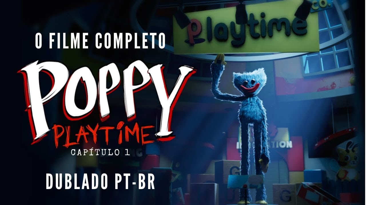 POPPY PLAYTIME CAPÍTULO 1 | O filme. - YouTube