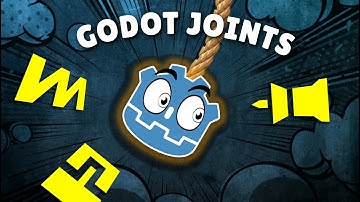Godot Joints: A Visual Guide
