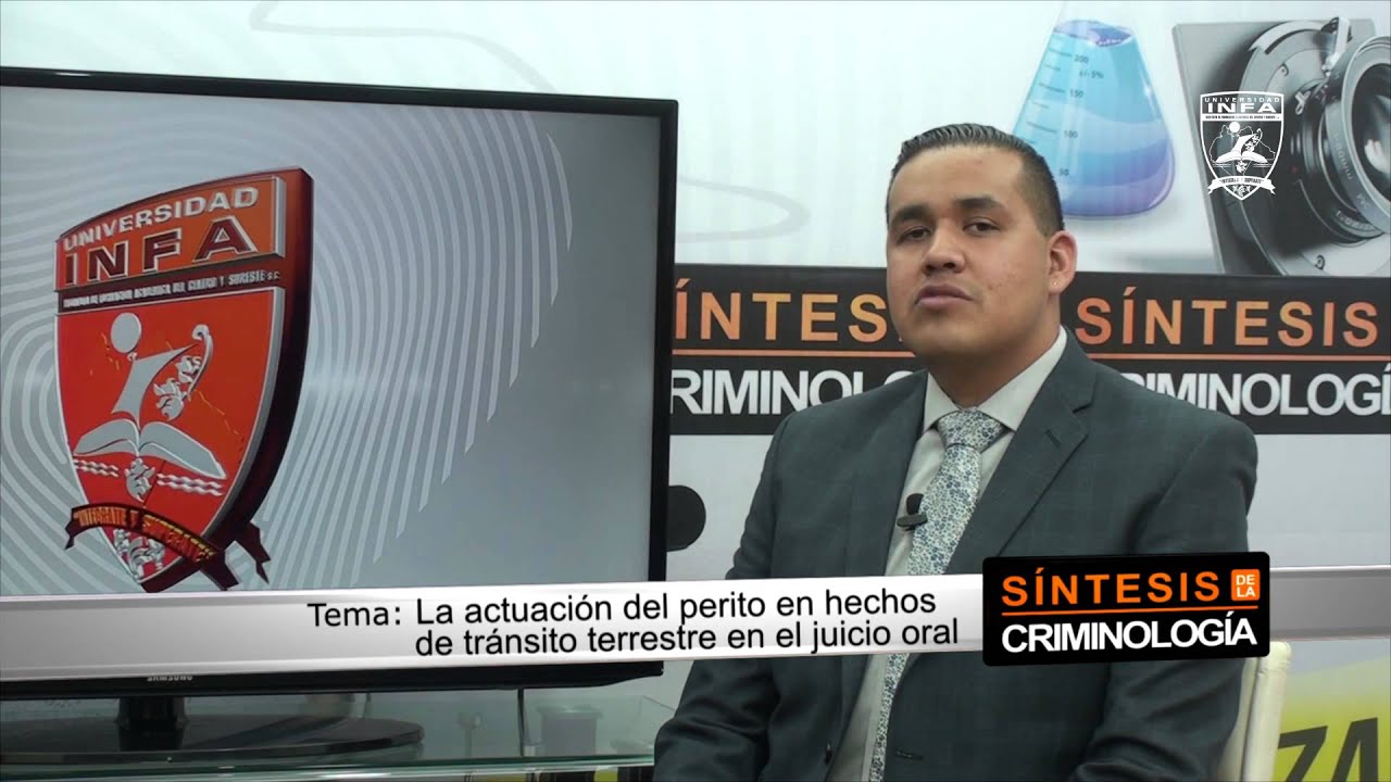 perito judicial rs Síntesis de la Criminología: La Actuación del Perito en Hechos de Transito