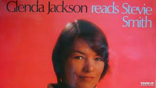 Glenda Jackson Reads Stevie Smith Part 2/2