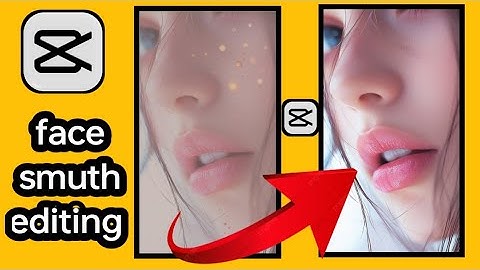 Capcut Face Smooth Tutorial | Face Smooth Video Editing In Capcut | Video Me Face Ghora Kaise Kare