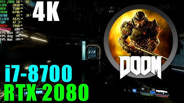 DOOM 2016 RTX 2080 OC & i7 8700@4.4GHZ [ Ultra - 4K ]