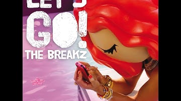 The Breakz - Let