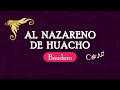 ⭐ Al Nazareno de Huacho [C#] Marcha Regular al Señor de los Milagros 2023 🎷🎺