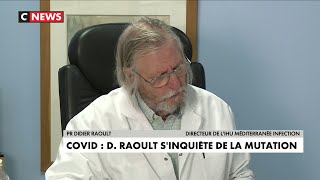 Coronavirus : le professeur Didier Raoult inquiet de la mutation du virus