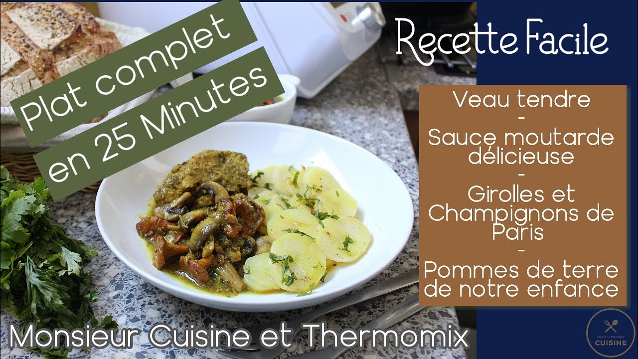 Recette Veau Moutarde Et Champignons Monsieur Cuisine