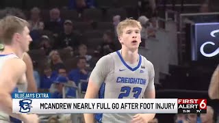 Jackson McAndrew nears full return for Creighton MBB