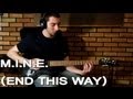 Five Finger Death Punch - M.I.N.E. (End This Way) (Guitar Cover) [No Intro]