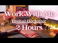 WORK WITH ME | 2 Hours (Lofi &amp; Chill Beats + Rainy Day) | Deep Digital Declutter