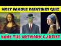 Can you name 30 of the most iconic artworks of all time