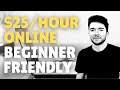 5 $25/Hour Work-From-Home Side Hustle Ideas for Beginners 2021