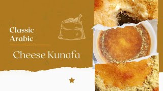 Arabic Sweet Dish Kunafa Step-By-Step And Easy Recipe
