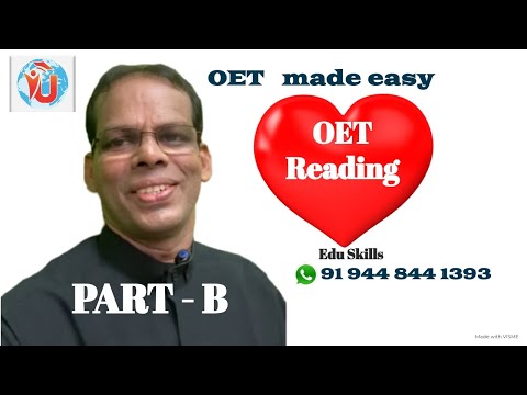 Edu Skills; OET Reading Part - B:   Fall in LOVE with OET