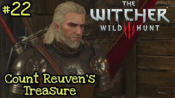 Witcher 3 The Wild Hunt | Playthrough | Part 22 - Count Reuven
