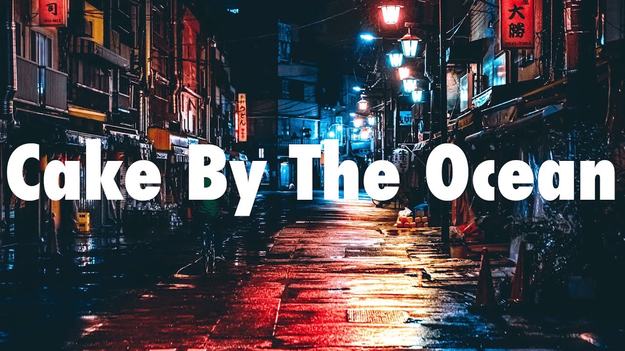 DNCE Cake By The Ocean [Lyrics] YouTube