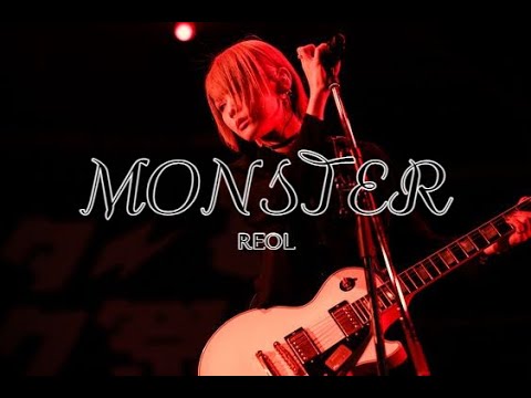 MONSTER ‐ REOL [Sub español]
