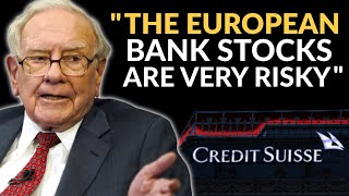 Warren Buffett: Why European Banks Are Much Riskier For Investors