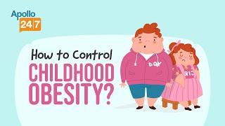 How to Control Childhood Obesity? | Apollo 24|7 Health Hour | Pediatrician & Dietitian screenshot 3